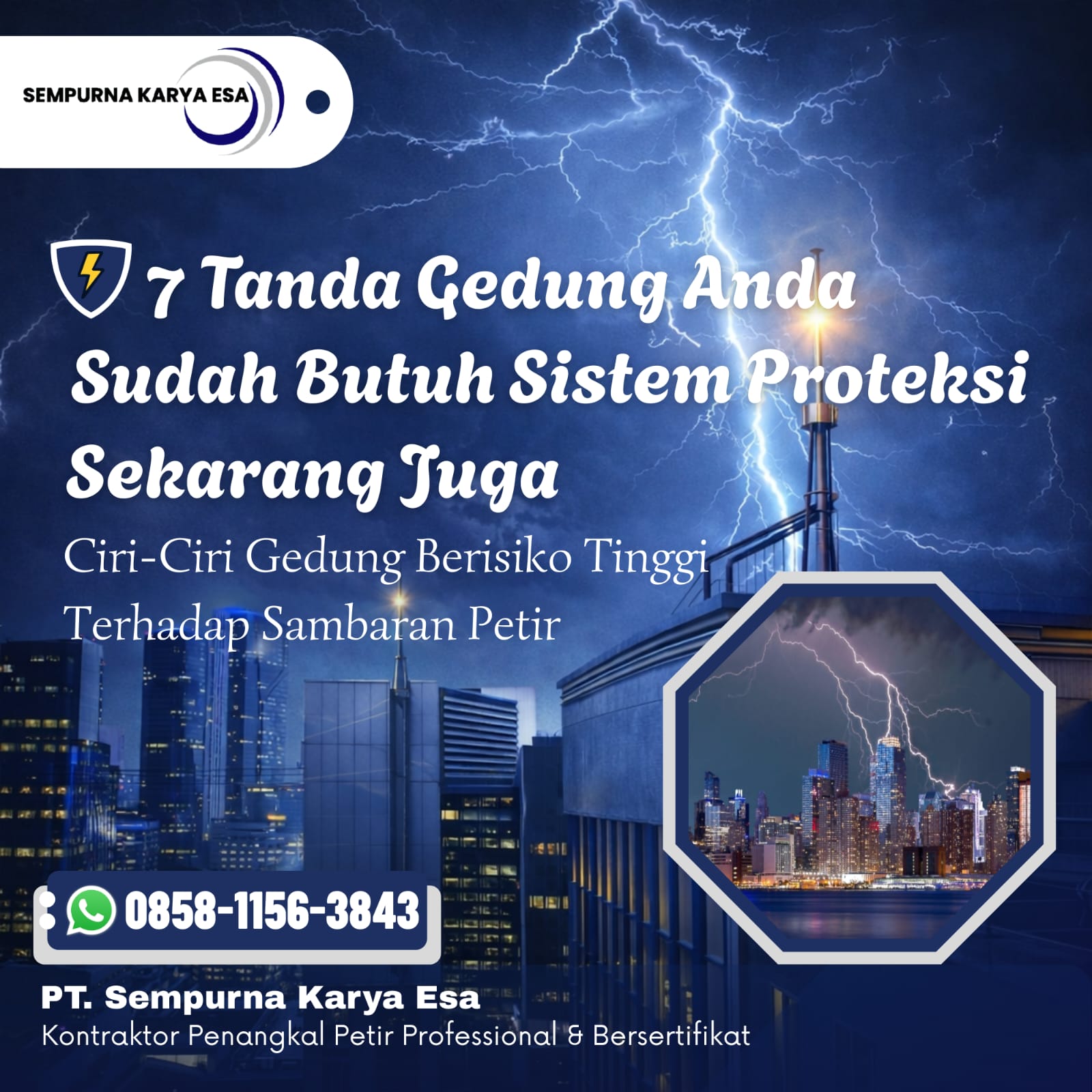 7 Tanda Gedung Anda Sudah Membutuhkan Sistem proteksi petir