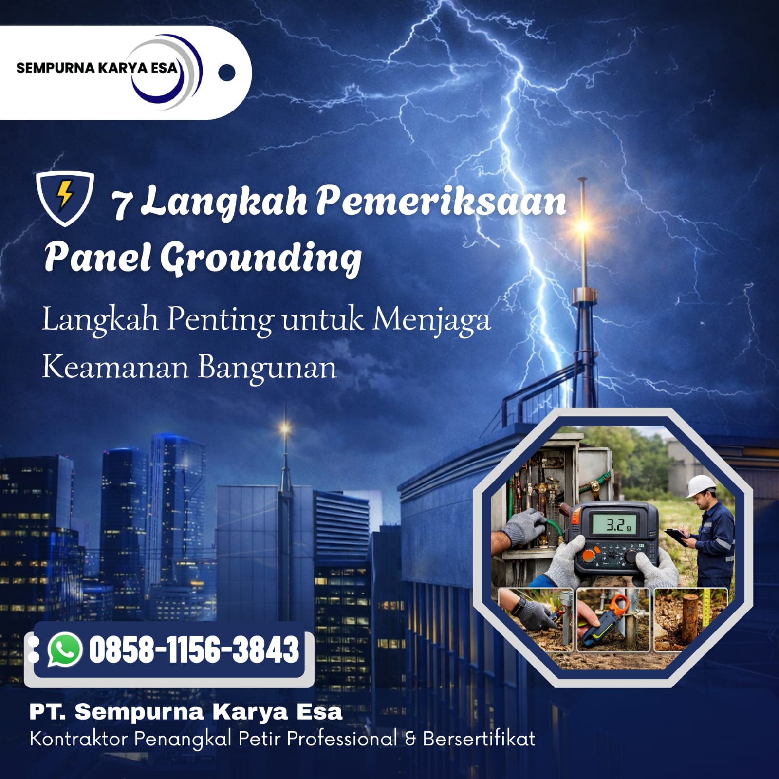 7 Langkah Pemeriksaan Panel Grounding untuk Memastikan Sistem Penangkal Petir Berfungsi Optimal