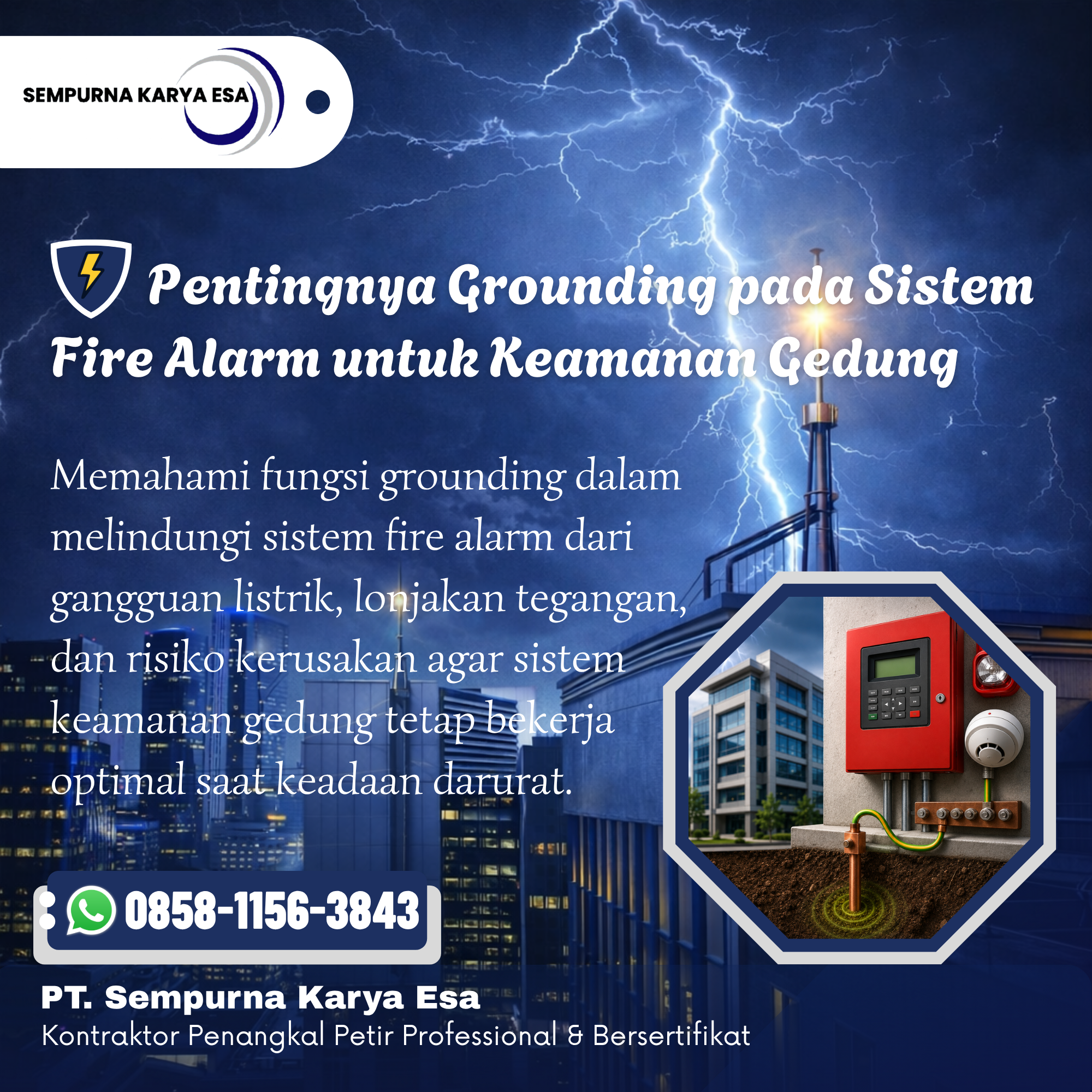 Pentingnya Grounding pada Sistem Fire Alarm untuk Keamanan Gedung