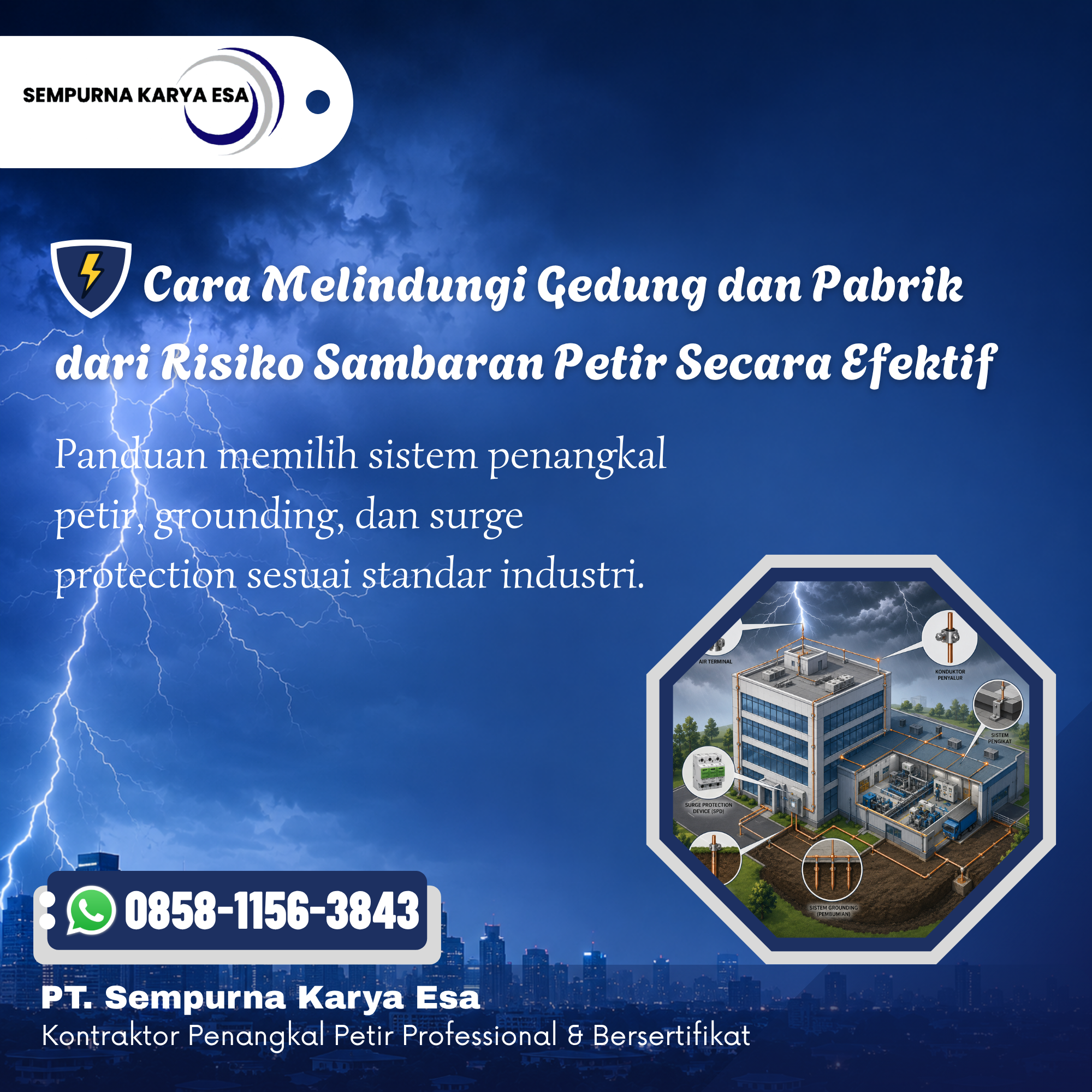 Cara Melindungi Gedung dan Pabrik dari Risiko Sambaran Petir