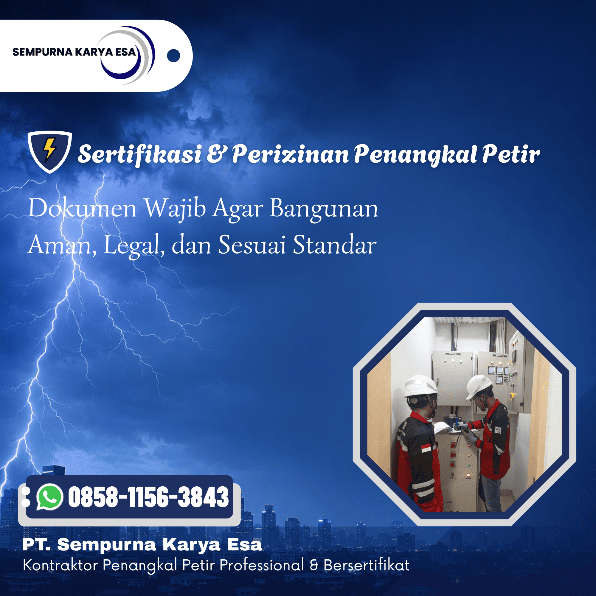 Sertifikasi dan Perizinan Penangkal Petir yang Harus Dimiliki Bangunan