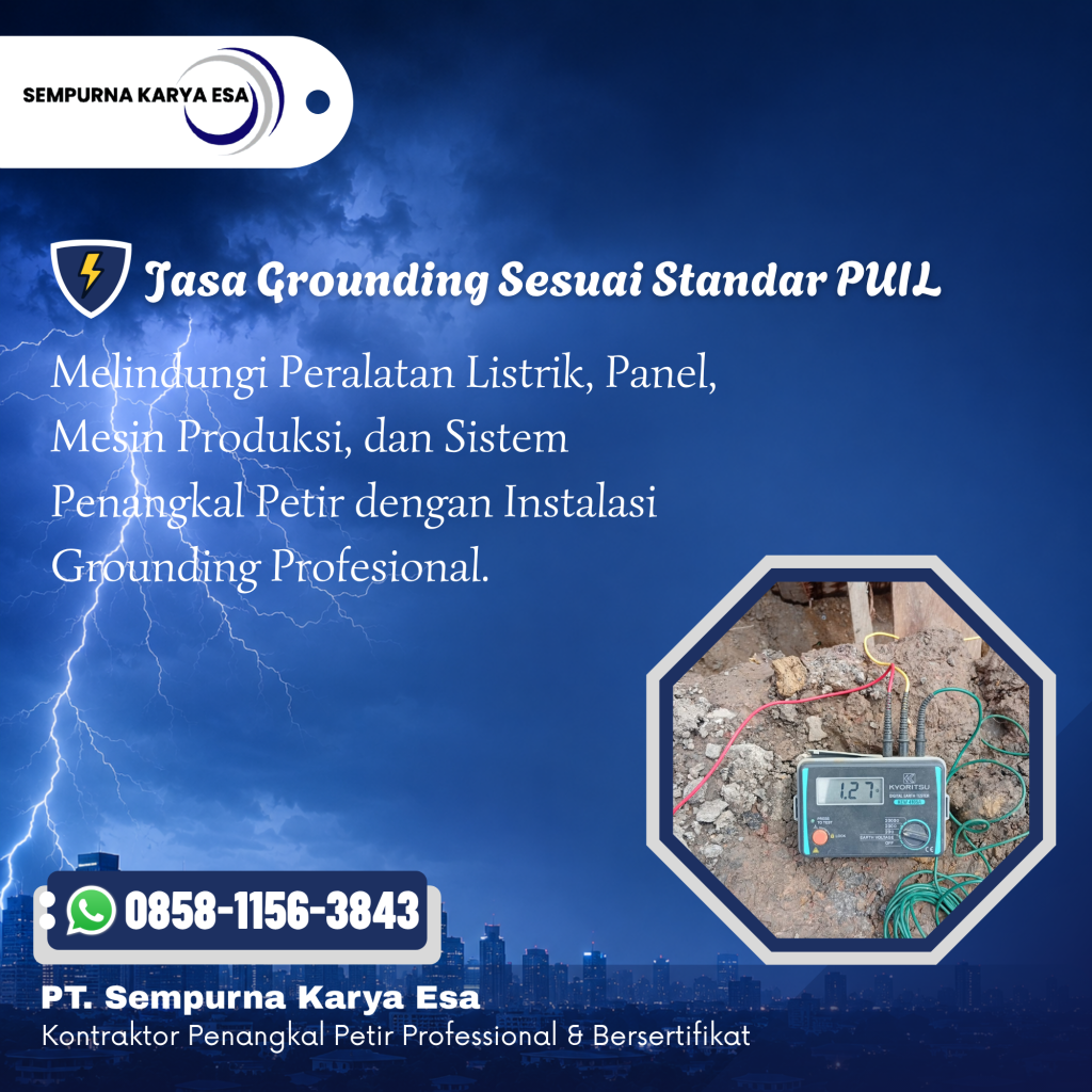 Jasa Grounding Gedung dan Pabrik Sesuai Standar PUIL