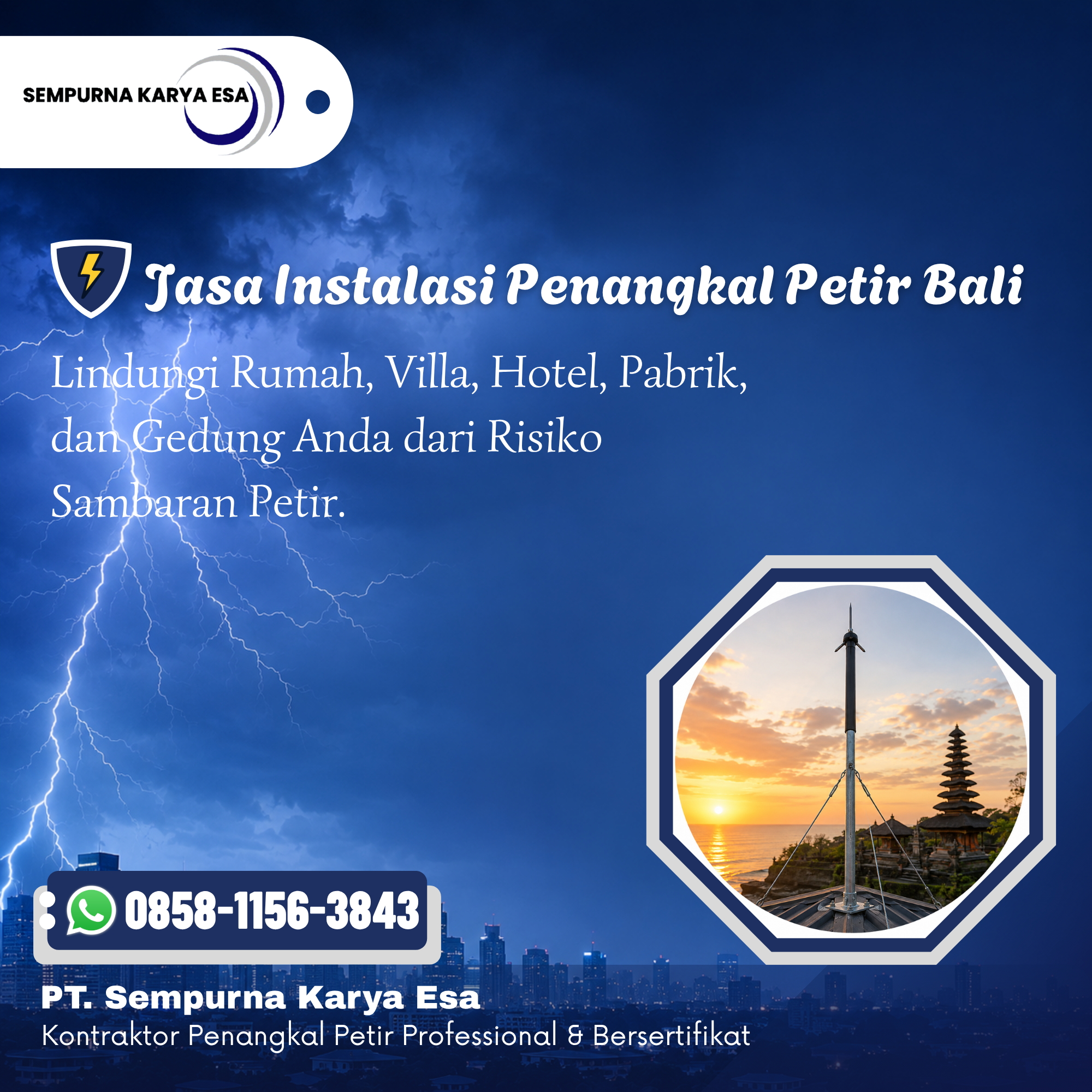 Jasa Penangkal Petir di Bali: Solusi Perlindungan Bangunan Sesuai Standar