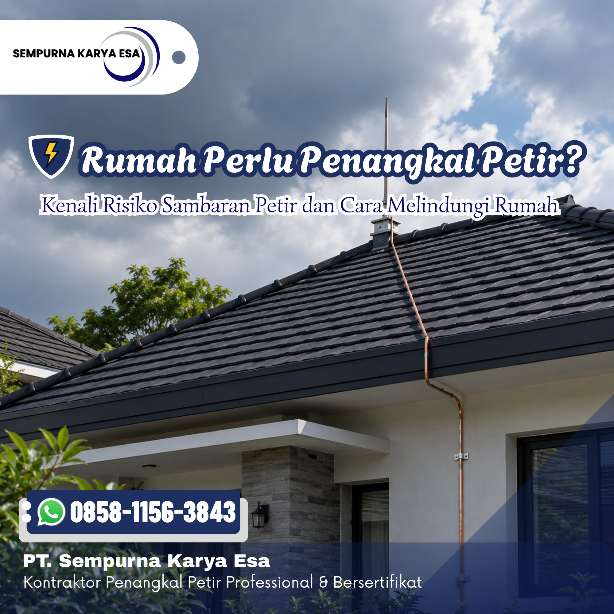 Penangkal Petir Rumah: Perlukah Dipasang dan Bagaimana Sistemnya?